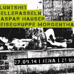 Konzi mit Kellerasseln, Reisegruppe Morgenthau, Bluntshit, Kaspar Hauser