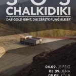 SOS Chalkidiki! – Das Gold geht, die Zerstörung bleibt.