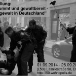 „Vermummt und gewaltbereit” – Ausstellung zu Polizeigewalt in Deutschland