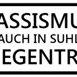 Rassismus - auch in Suhl - entgegentreten