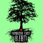 Der Kampf gegen die Kohle - Proteste im Hambacher Forst