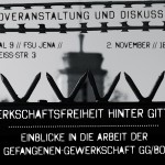 Gewerkschaftsfreiheit hinter Gittern? Einblicke in die Arbeit der Gefangenengewerkschaft GG/BO