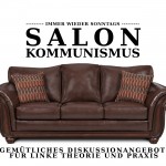 Salonkommunismus im Winter 2016