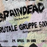 Braindead & Brutale Gruppe 5000