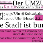 Demo: "Der Umzug. Ist das Kultur oder kann das weg?