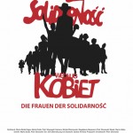 Infoladen Kino: DIE FRAUEN DER SOLIDARNOŚĆ
