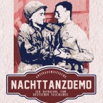 Nachttanzdemo - zur Befreiung vom deutschen Faschismus