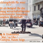 G20-Gipfel in Hamburg: Entwicklungshilfe für wen? Die GIZ als Beispiel für die Umsetzung wirtschaftsliberaler und neokolonialer Interessen der deutschen Wirtschaft