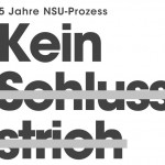 Kein Schlusstrich! Kundgebung zur Urteilsverkündung im NSU-Prozess