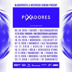 Rotzfrech Cinema: Pixadores