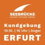SEEBRÜCKE-Demo Erfurt