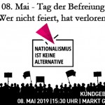 08. Mai - Tag der Befreiung - Wer nicht feiert, hat verloren!