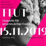 Release-Party. FLUT-Magazin für gegenwärtige Erotik