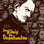 Der König der Vagabunden Comiclesung mit Bea Davies und Patrick Spät