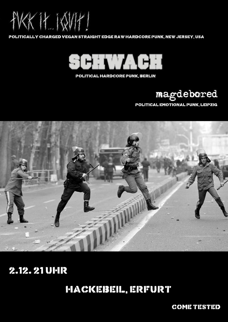 Konzert: Fuck It... I Quit! + Schwach + magdebored