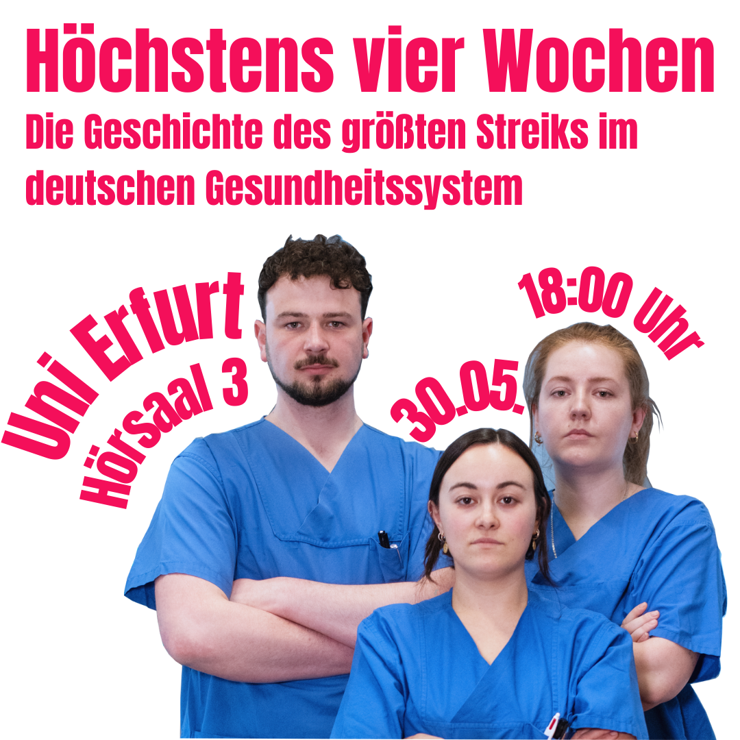 "Höchstens vier Wochen..." Die Geschichte des größten Streiks im deutschen Gesundheitssystem. Filmvorführung und Podiumsdiskussion