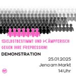 Selbstbestimmt und kämpferisch gegen ihre Repression – bundesweite Demonstration in Jena