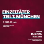 2207nichtvergessen - Film Einzeltäter Teil 1: München