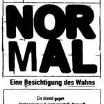 Normal- Eine Besichtigung des Wahns
