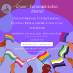 Queerfeministischer Abend am 15.04. - Onlinevortrag zu Cyberstalking