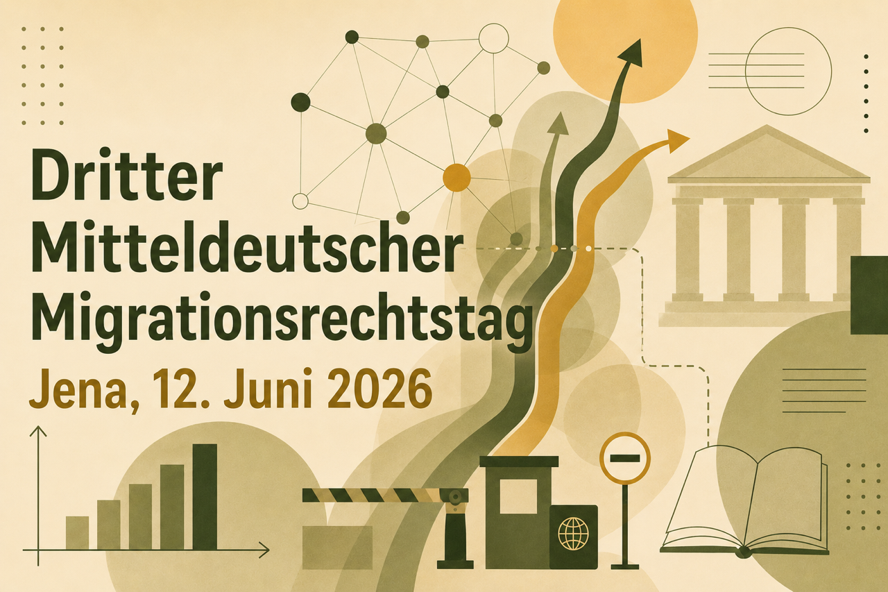 Dritter Mitteldeutscher Migrationsrechtstag