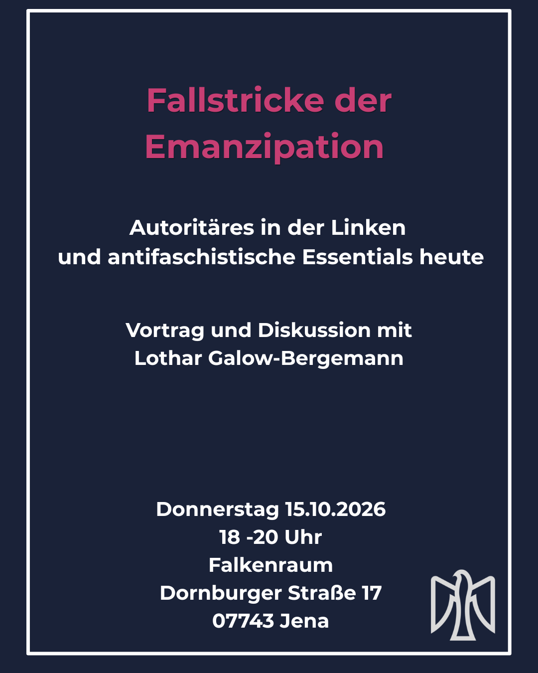 Fallstricke der Emanzipation - Vortrag und Diskussion mit Lothar Galow-Bergemann