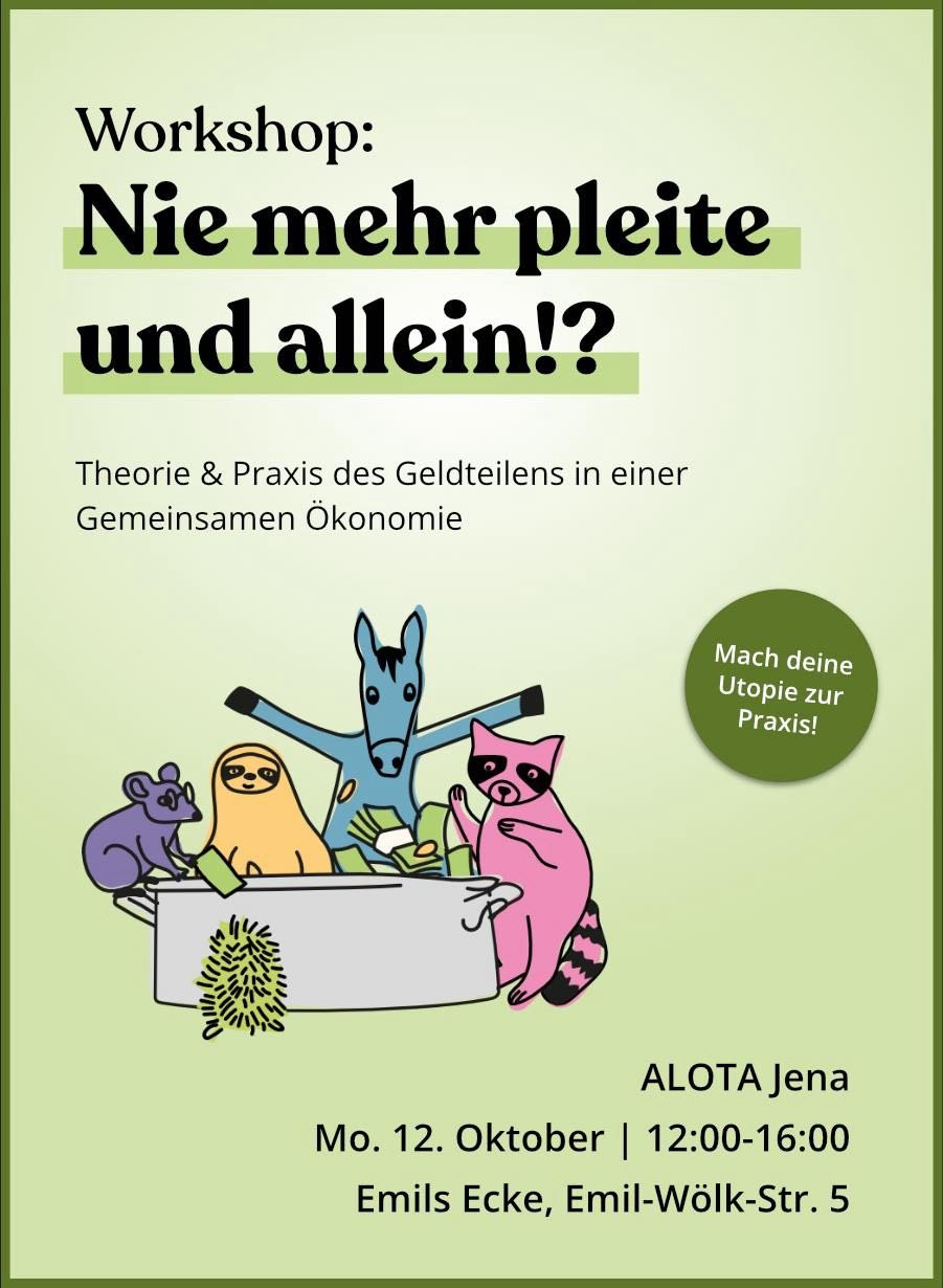 Nie mehr pleite und allein! - Über das Teilen von Geld in einer Gemeinsamen Ökonomie